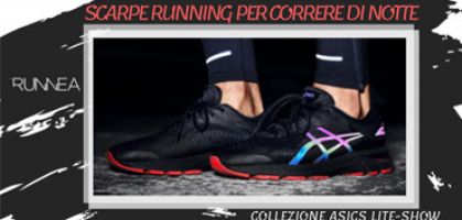 5 buone alternative nelle scarpe running per correre di notte e rendersi visibili