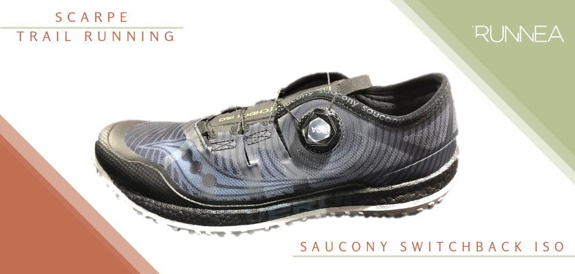 Migliori scarpe trail running 2019, Saucony Switchback ISO