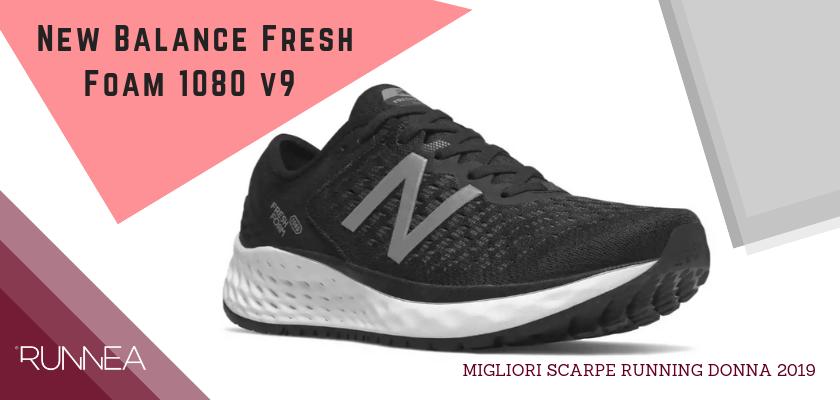 Migliori scarpe da running donna 2019, New Balance Fresh Foam 1080 v9