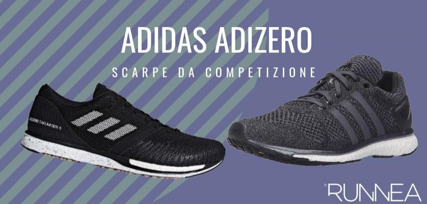 Adidas Adizero, le scarpe da running che devi indossare per correre più velocemente e migliorare le tue marche personali