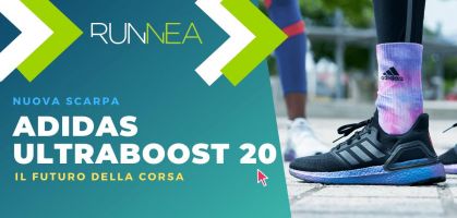 Adidas Ultraboost 20, il futuro della corsa è arrivato 