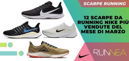 Le 12 scarpe da running Nike più vendute del mese di marzo