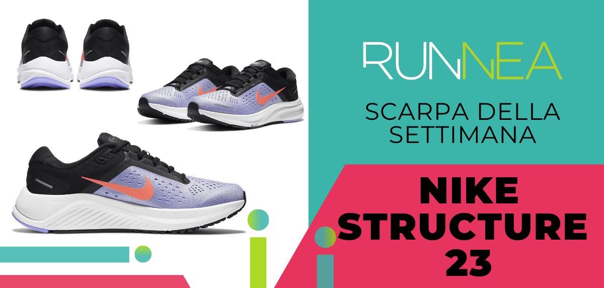 Scarpa della settimana: Nike Structure 23