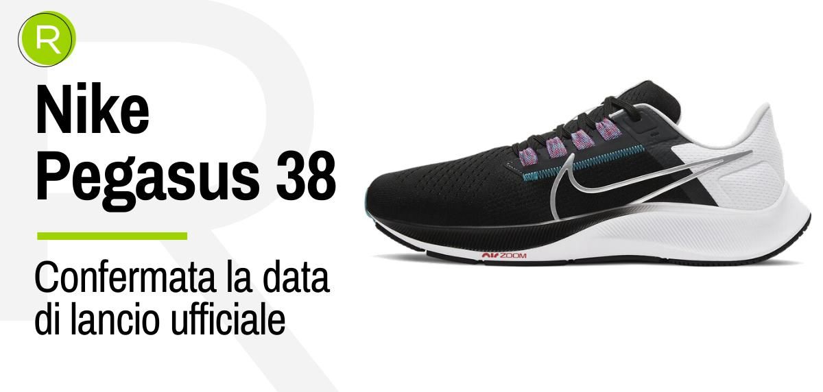 La Nike Pegasus 38 ha ora una data di uscita confermata